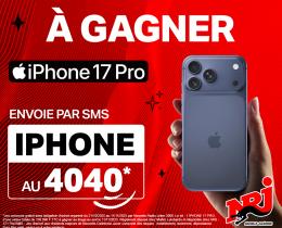 Gagne le tout nouvel iPhone 17 PRO avec NRJ