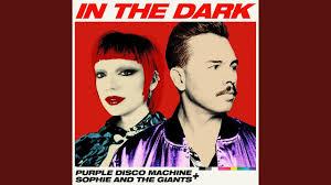 Coup de coeur NRJ - PURPLE DISCO MACHINE / SOPHIE AND THE GIANT