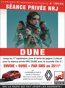 Découvrez le film DUNE en séance privée avec NRJ et Renault