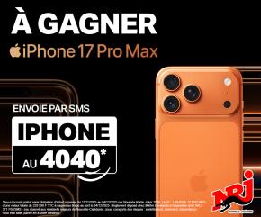 Gagne le tout nouvel iPhone 17 Pro Max avec NRJ !